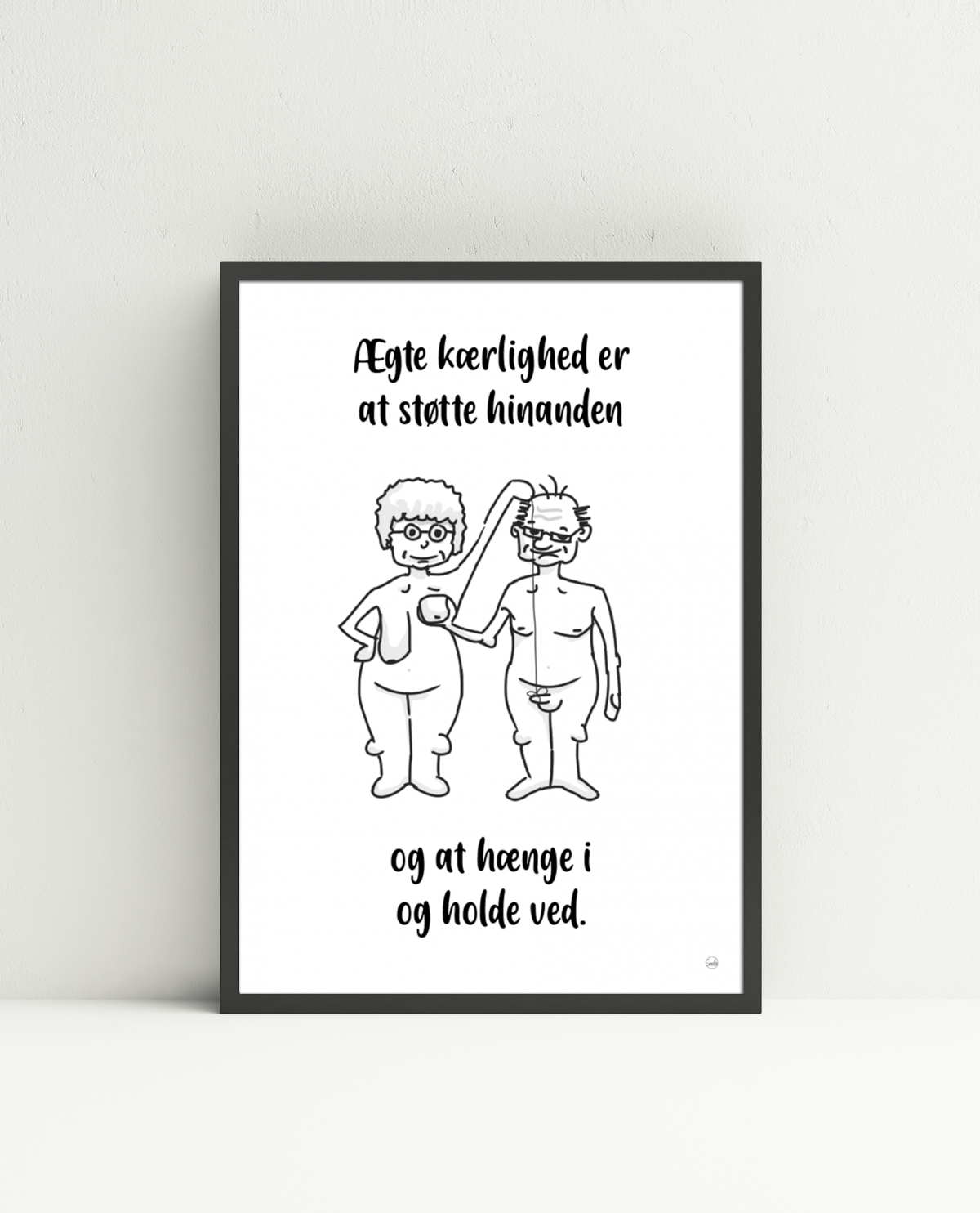 Ægte Kærlighed er at støtte hinanden.. (A4) Plakater
