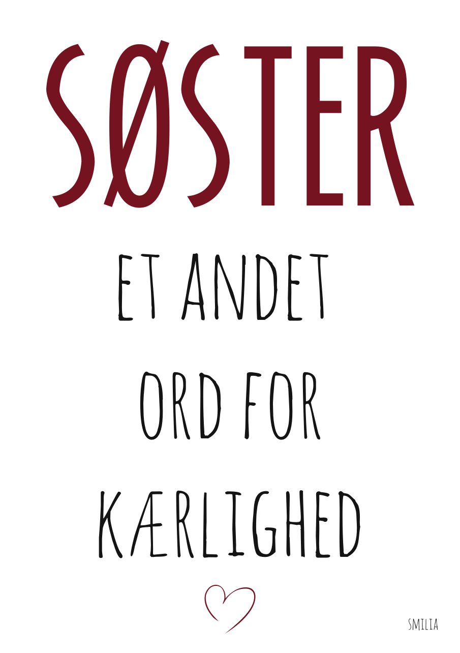 Søster et andet ord for kærlighed Udsalg StiLia ApS